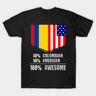 50% Colombian 50% American 100% Awesome Immigrant T-Shirt